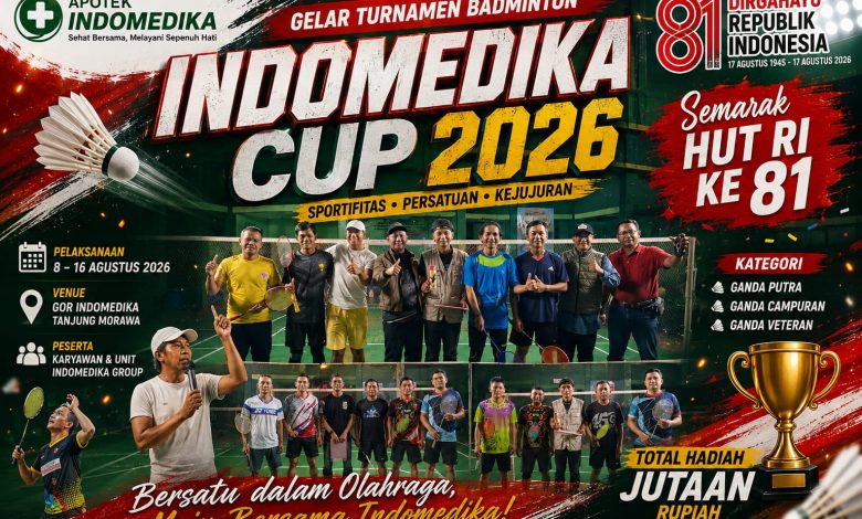 Semarak HUT RI ke-81, Indomedika Cup 2026 Jadi Ajang Silaturahmi dan Promosi Kesehatan